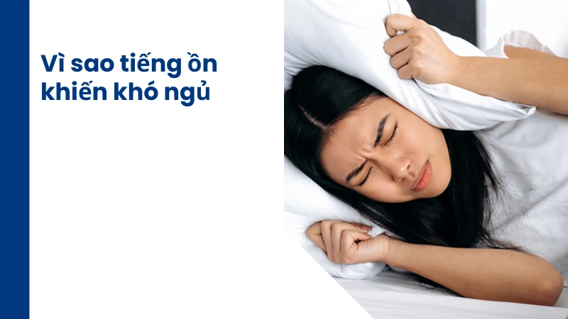 Tiếng ồn ảnh hưởng thế nào đến giấc ngủ