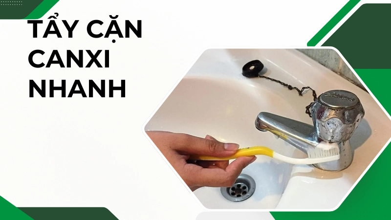 Hướng dẫn cách tẩy cặn canxi trên vòi nước trong 5 phút
