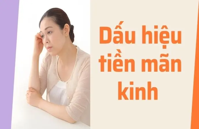 Dấu hiệu tiền mãn kinh và cách cân bằng hormone tự nhiên