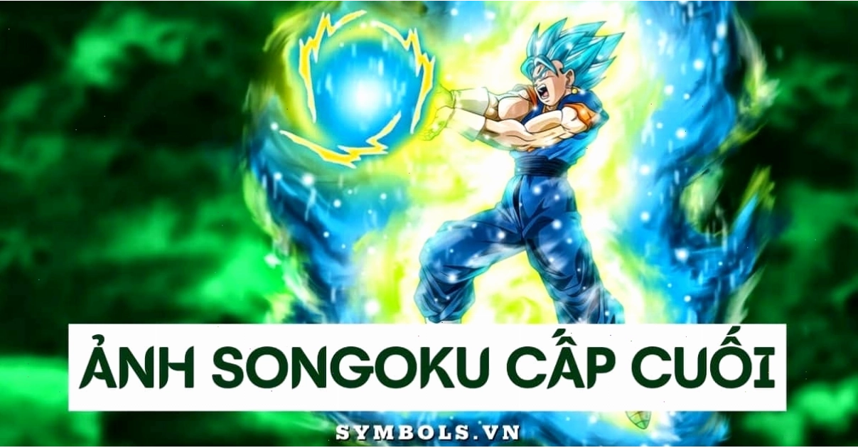 Ảnh Songoku cấp cuối tái hiện khoảnh khắc chiến đấu đỉnh cao