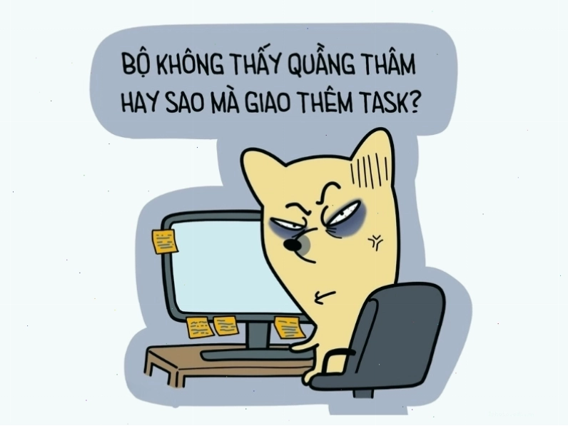 Meme hài hước về việc bị giao thêm việc khi mệt mỏi