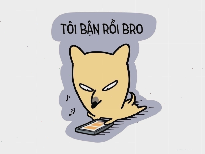 Meme 'Tôi bận rồi bro'