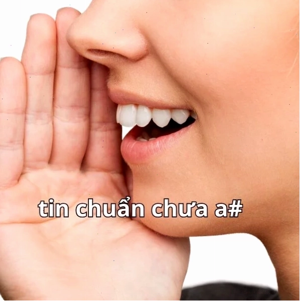 Tin chuẩn chưa a meme